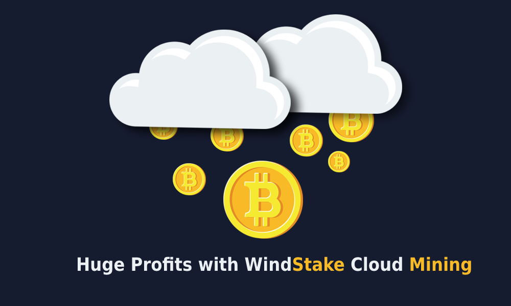 Cloud Mining – Start Cloud Mining Easily With Windstake